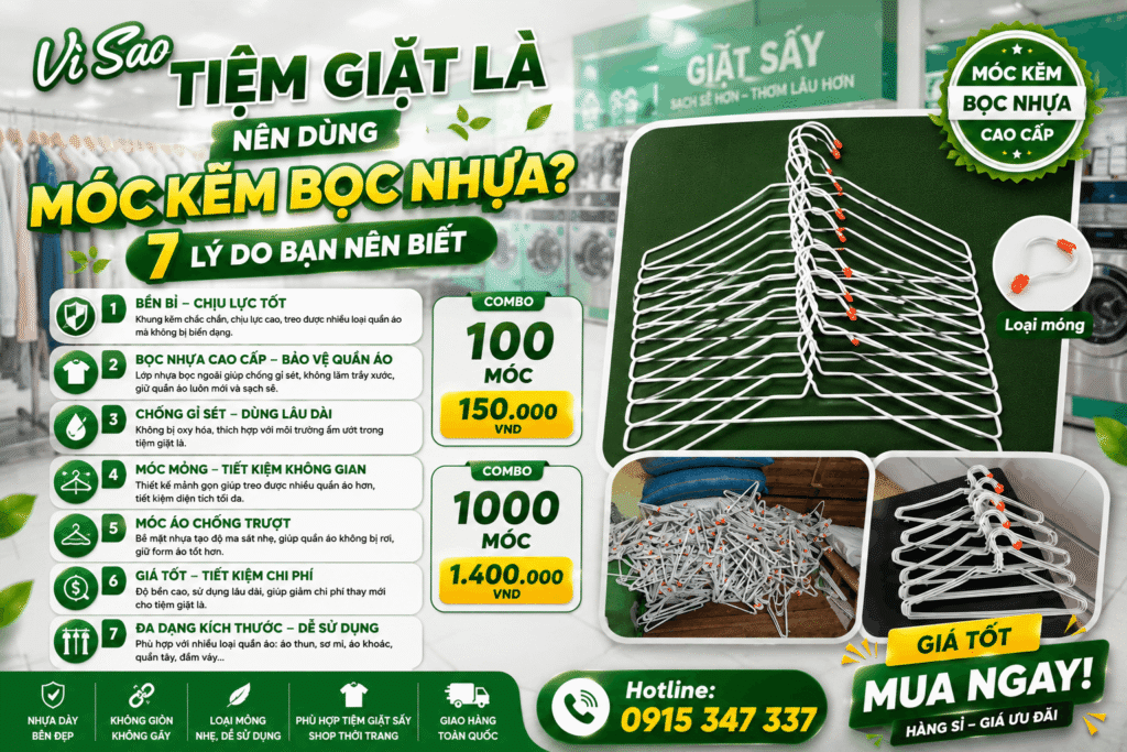 Vì Sao Tiệm Giặt Là Nên Dùng Móc Kẽm Bọc Nhựa? 7 Lý Do Bạn Nên Biết vì sao tiệm giặt là nên dùng móc kẽm bọc